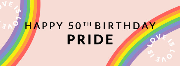 Happy 50th Birthday, Pride.