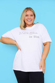 'IN A WORLD WHERE YOU CAN BE ANYTHING BE KIND' T-SHIRT