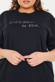 'IN A WORLD WHERE YOU CAN BE ANYTHING BE KIND' T-SHIRT